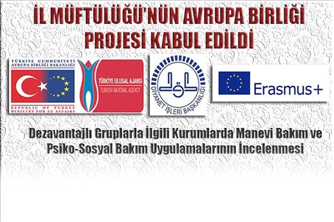 İl Müftülüğünün AB Projesi Kabul Edildi