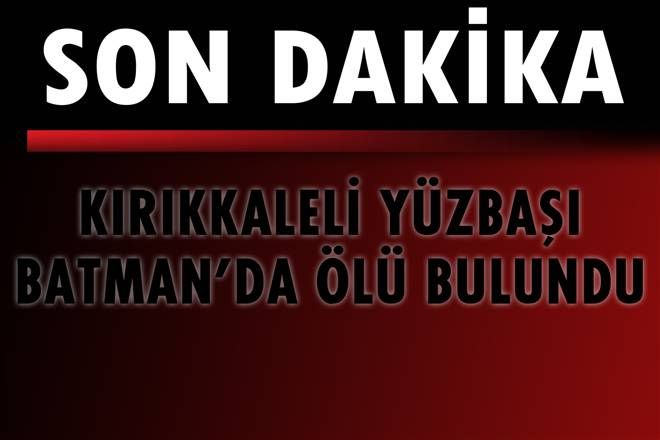 Batman´da ölü bulundu