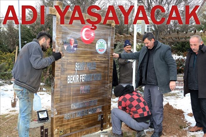 Şehidin isimi parkta  yaşayacak