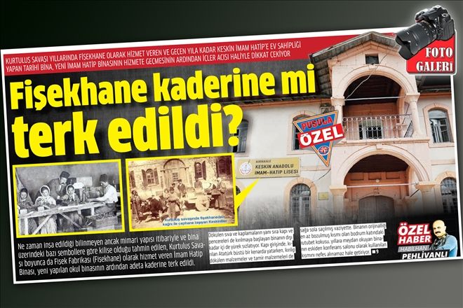 Fişekhane kaderine mi terk edildi?