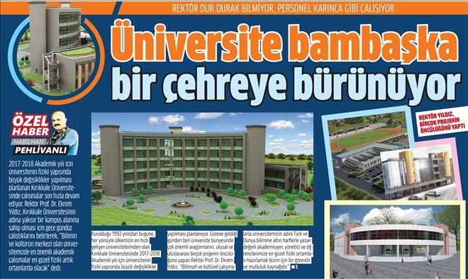 Üniversite bambaşka bir çehreye bürünüyor