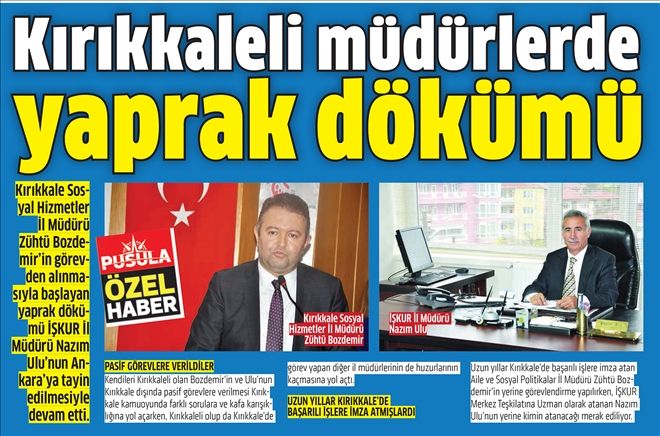 Kırıkkaleli müdürlerde yaprak dökümü