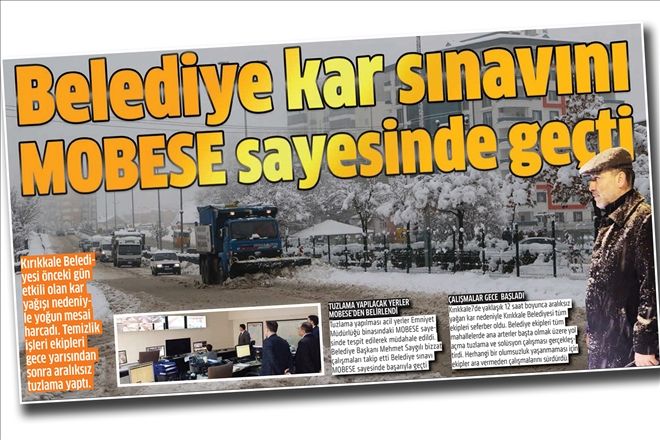 Belediye, kar sınavını MOBESE sayesinde geçti