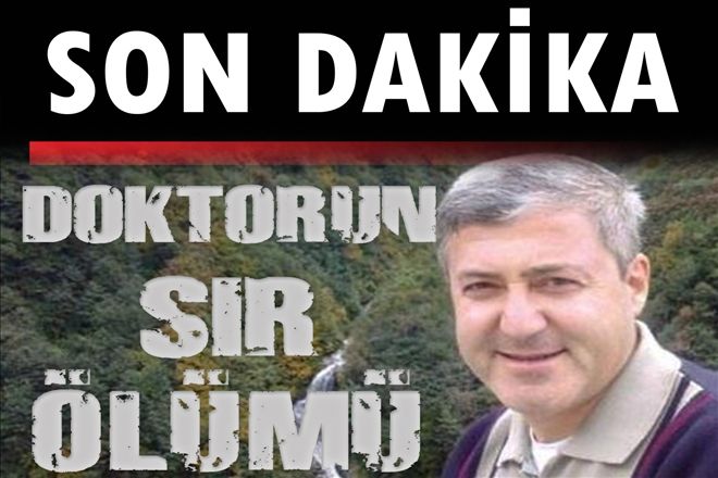 Doktorun sır ölümü