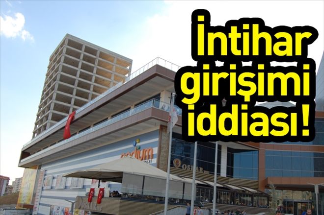 İntihar girişimi iddiası!