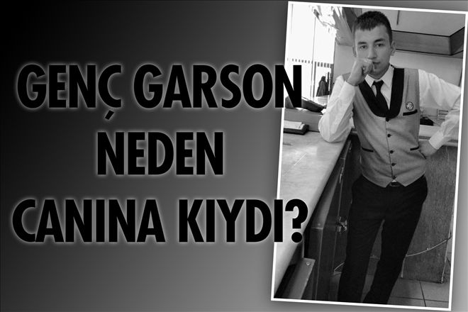 Genç garsonun acı ölümü