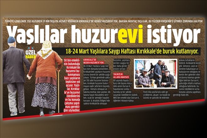 Yaşlılar huzurevi istiyor