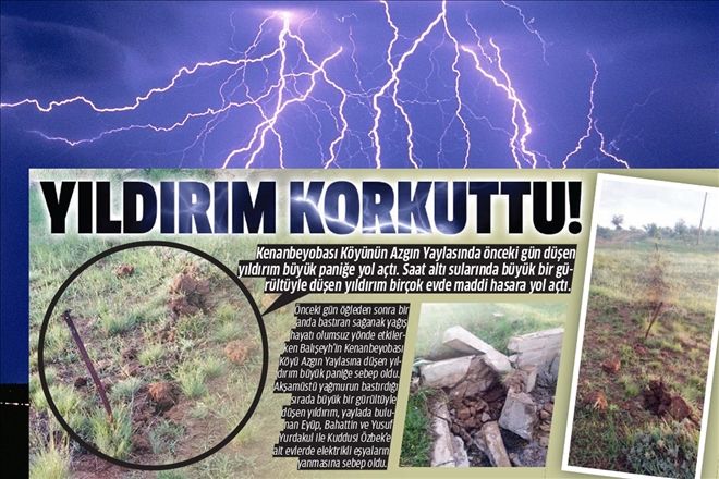 Yıldırım korkuttu