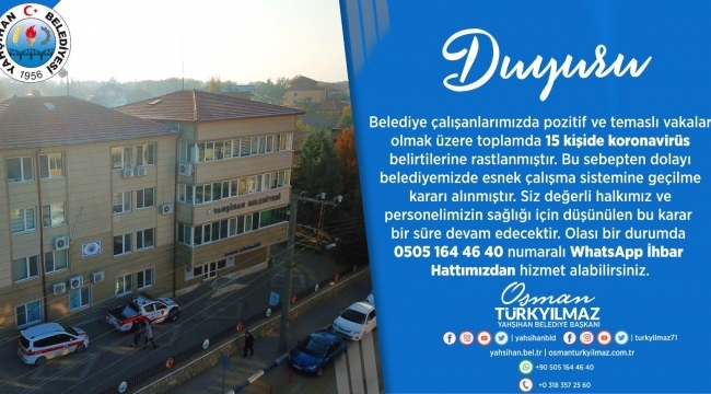 YAHŞİHAN BELEDİYESİ ESNEK ÇALIŞMAYA GEÇTİ 