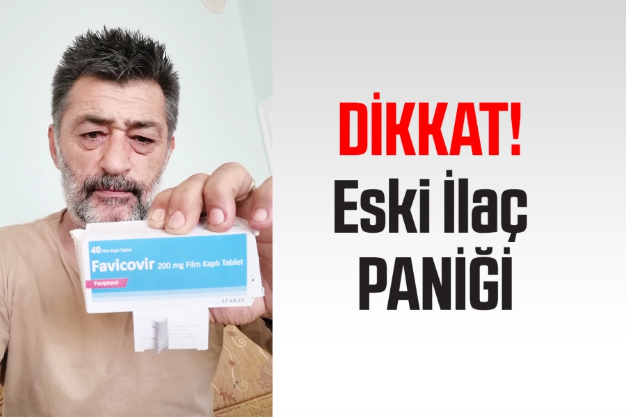 Eski ilaç paniği