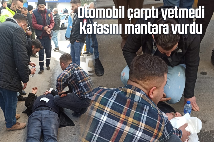 Otomobil çarptı yetmedi Kafasını mantara vurdu