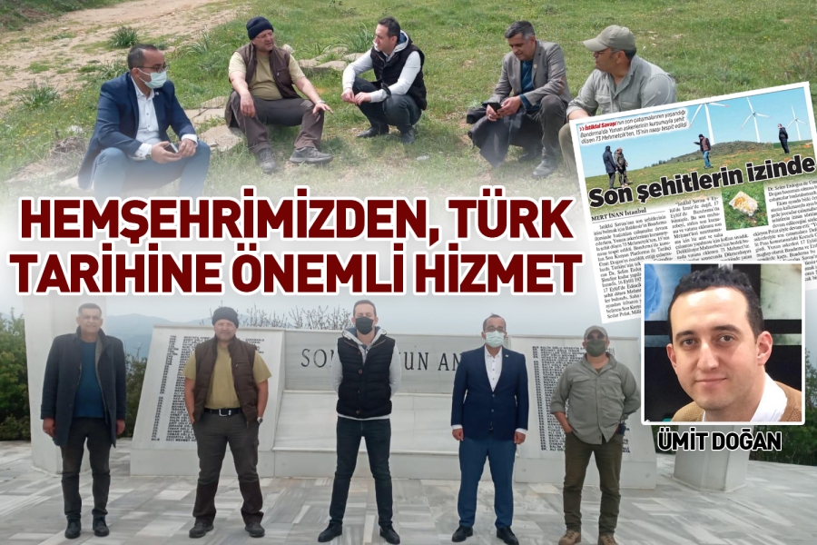 HEMŞEHRİMİZDEN, TÜRK TARİHİNE ÖNEMLİ HİZMET