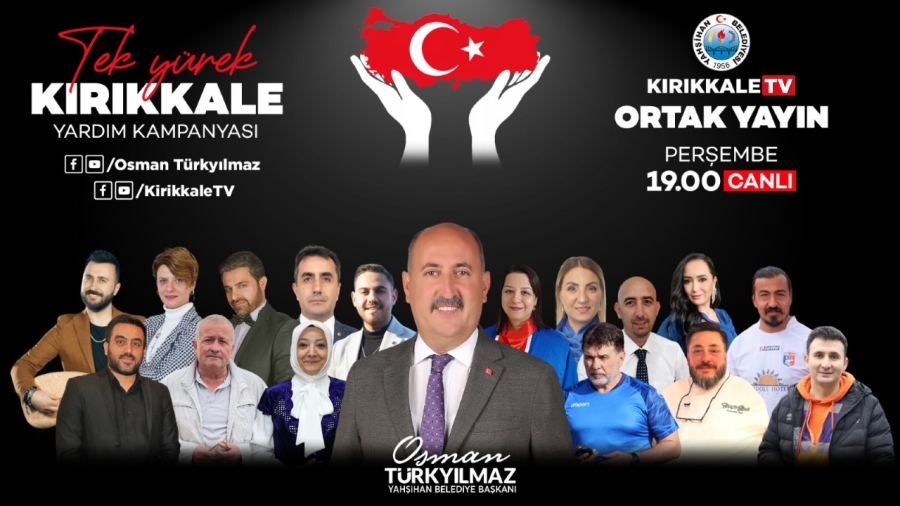 Haydi Kırıkkale’m Tek Yürek Olalım