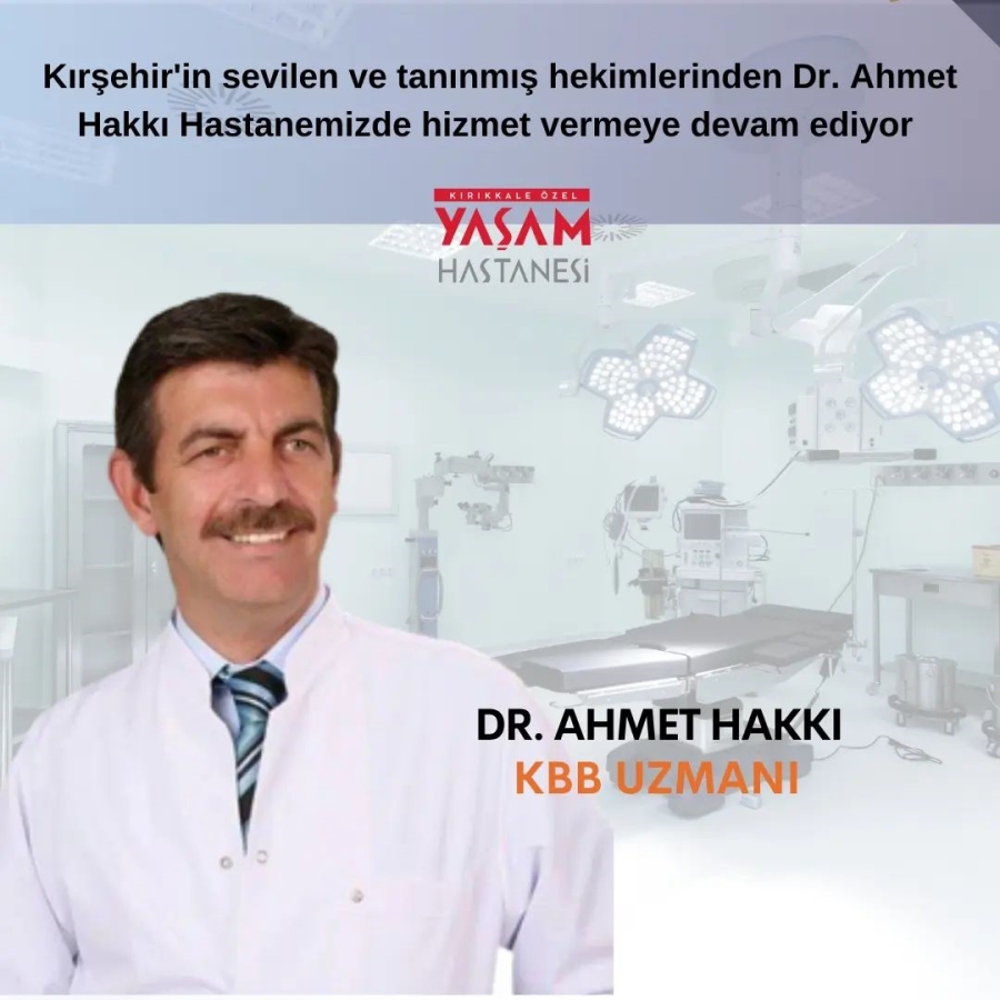 Yaşam’a yeni KBB Hekimi