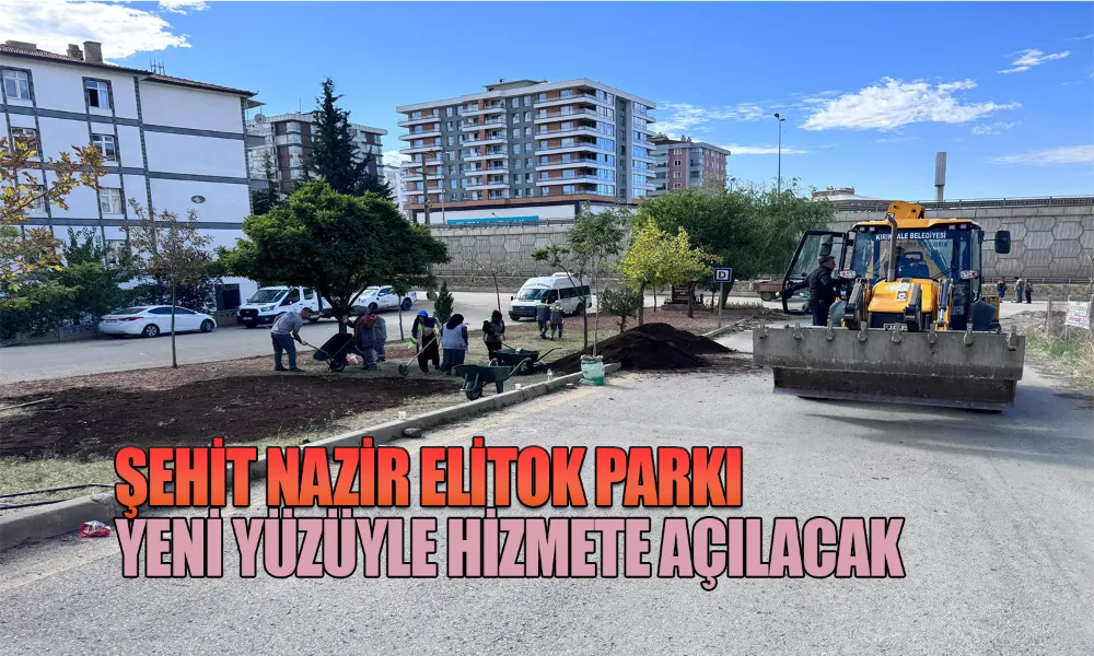 Şehit Nazir Elitok Parkı Yenileniyor