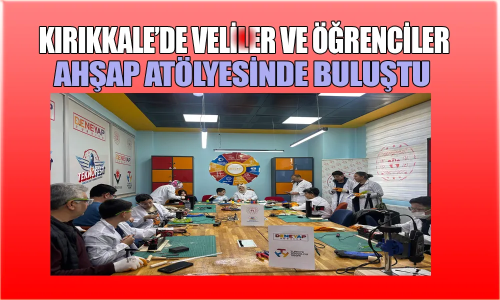 “Eller Bir Arada, Fikirler Yan Yana” Deneyap’ta Hayata Geçti