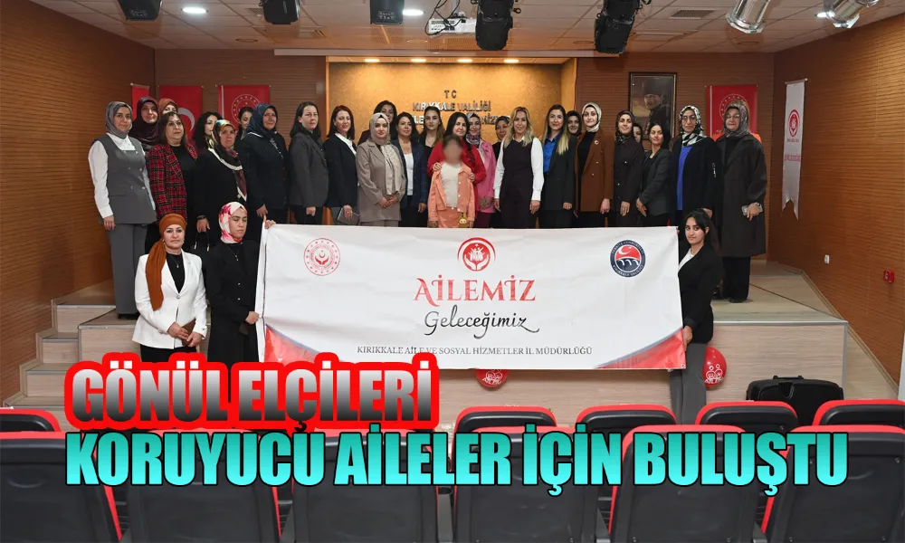 Gönül Bağları Kırıkkale’de Güçlendi