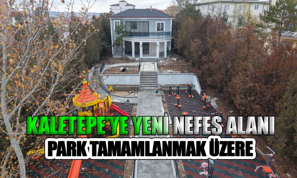 Gülşah Ölmezbaş Parkı’nda Sona Yaklaşıldı