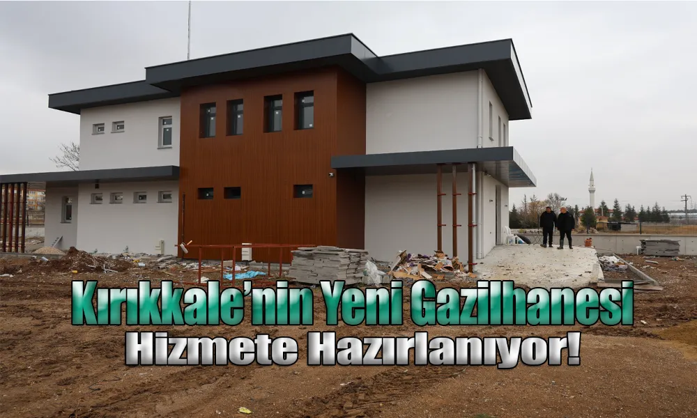 Kırıkkale Belediyesi Yeni Gasilhanede Sona Yaklaştı