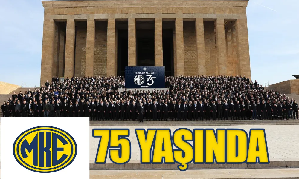 MKE 75 YAŞINI KUTLUYOR