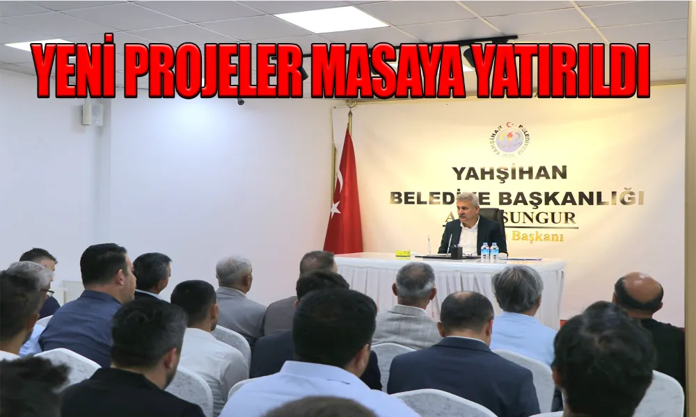Yahşihan’da Hizmetler Değerlendirildi