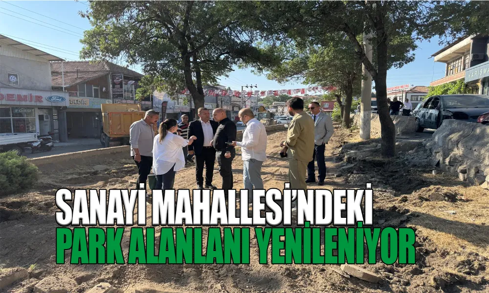 Sanayi Mahallesi’ne Modern Park Müjdesi