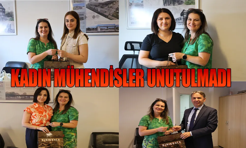 Kırıkkale Belediyesi, Kadın Mühendisleri Unutmadı