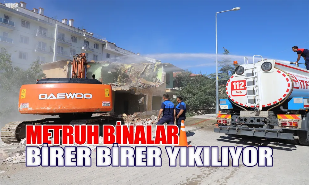 Yahşihan’da Metruk Yapılar Birer Birer Yıkılıyor