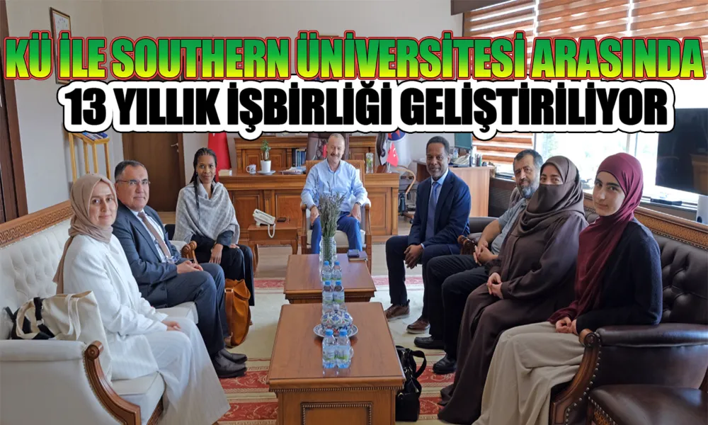 KÜ, Southern Üniversitesi heyetini ağırladı