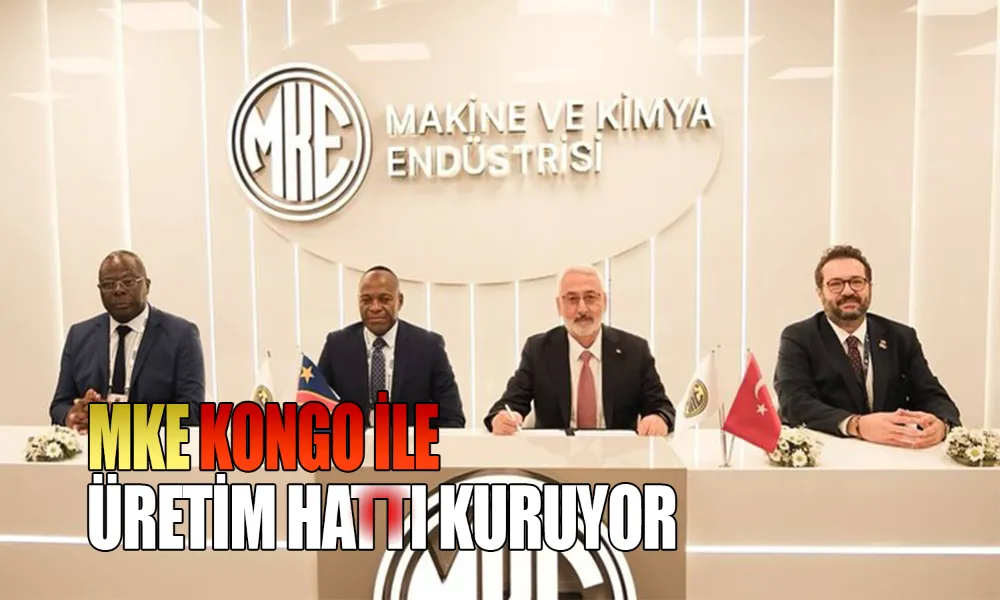 MKE’den Kongo’ya Savunma Teknolojisi Transferi
