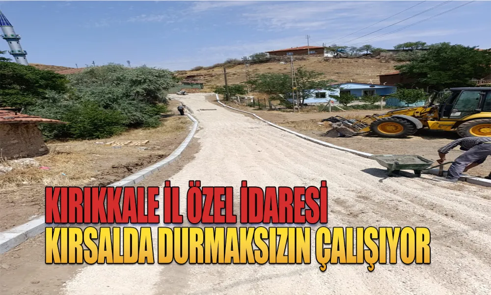 Köylerde Yol ve Altyapı Sorunlarına Anında Müdahale