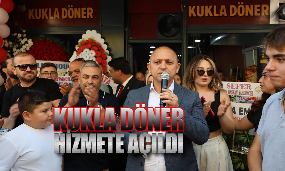 Kukla Döner Kırıkkale’ye ‘Merhaba’ Dedi! 