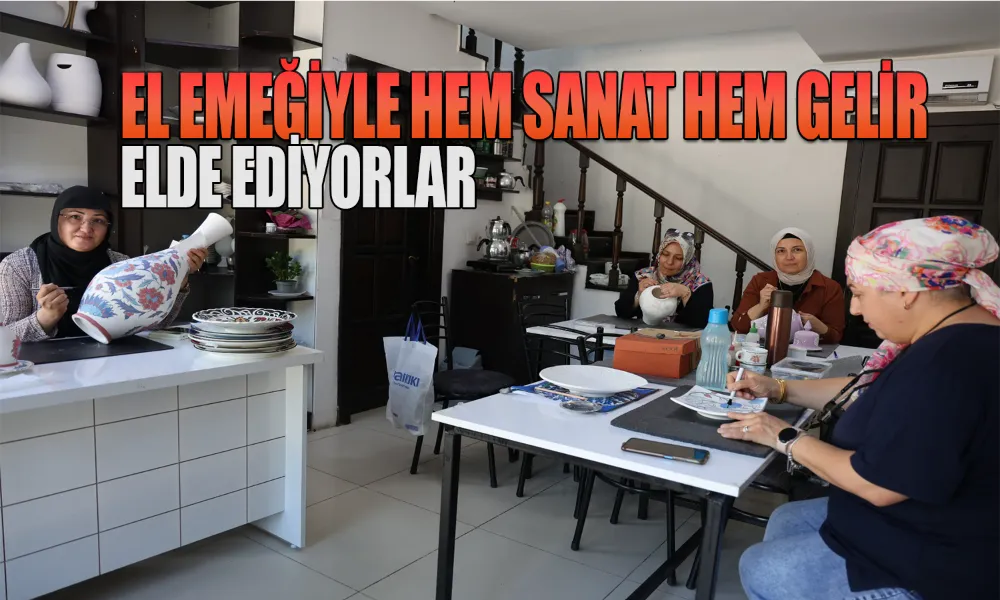 Üretiyorlar, Öğreniyorlar, Kazanıyorlar!