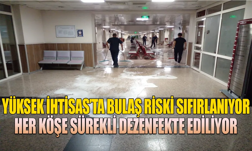 Hasta Güvenliği İçin 7/24 Dezenfeksiyon