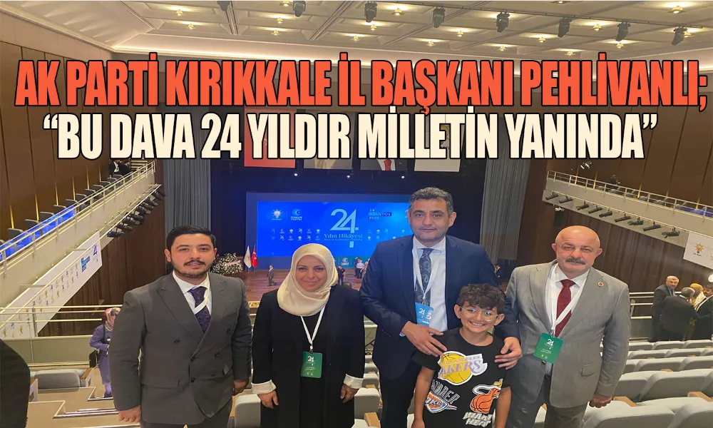Pehlivanlı’dan 24. Yıl Mesajı