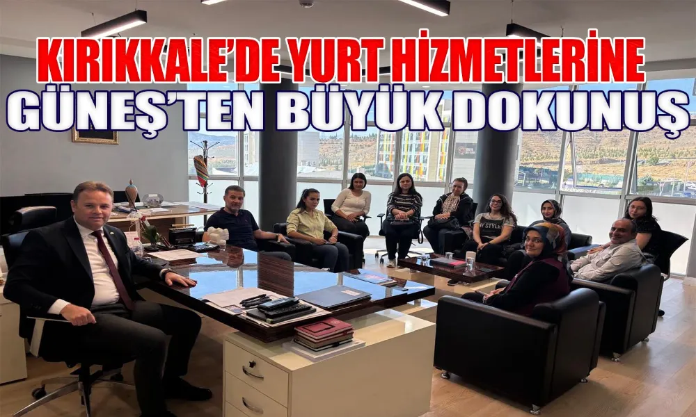 Yurtlarda Kalite Artıyor, Güneş Temsilcilerle Bir Araya Geldi