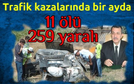 11 ölü 259 yaralı