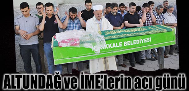 Altundağ ve İme ailesinin acı günü