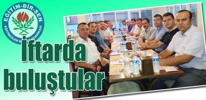 Eğitim-Bir-Sen iftarda buluştu