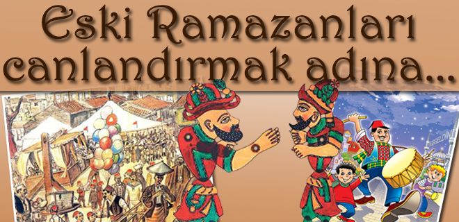 Eski Ramazan havası yeniden canlandı