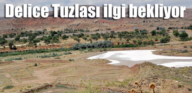 Delicenin Tuzla Manzarası