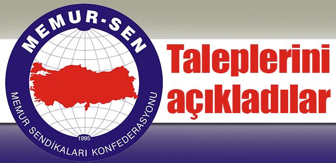Memur-Sen de taleplerini açıkladı