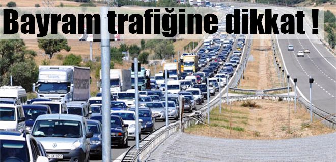 Trafikte dikkat edin