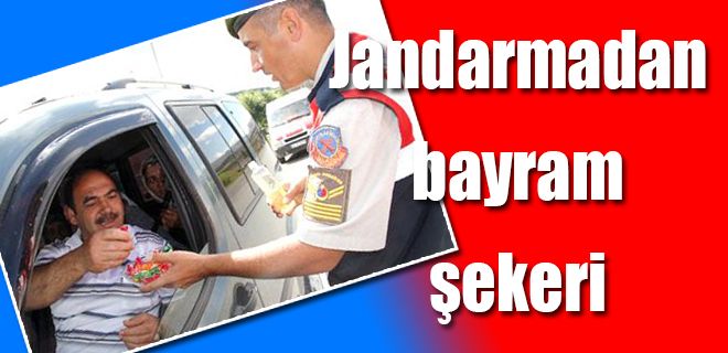 Jandarmadan bayram şekeri