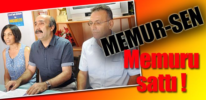 Memur-Sen memuru sattı