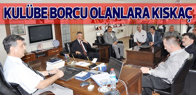 Kulüpten alacağı olanlara kıskaç