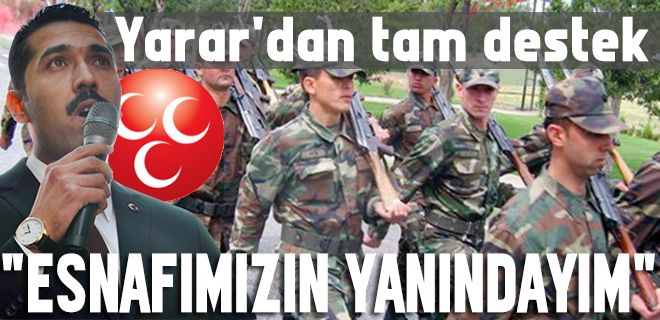 Esnafımızın yanındayım