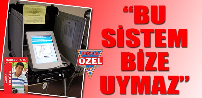 Bu sistem bize uymaz