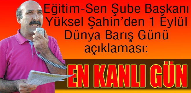 Tarihin en kanlı günü
