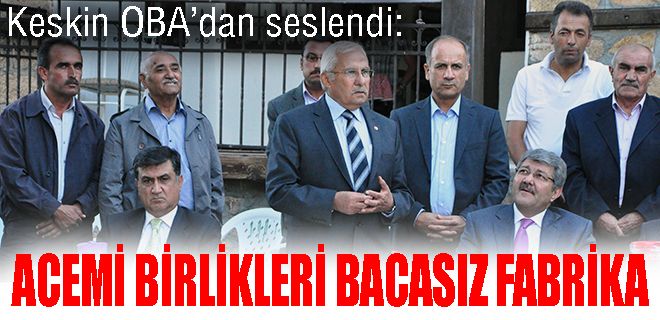 Acemi Birlikleri bacasız fabrika
